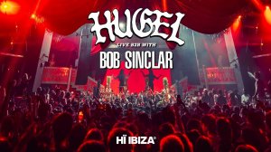 HUGEL B2B Bob Sinclar - Live @ Make The Girls Dance x Hi Ibiza [21.08.2025]