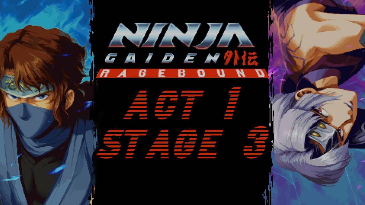 Прохождение Ninja Gaiden: ragebound act 1 stage 3 смотреть онлайн
