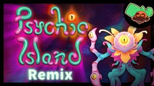 Остров Псионики • Ремикс (My Singing Monsters, Мои Поющие Монстры, Msm, Мсм)