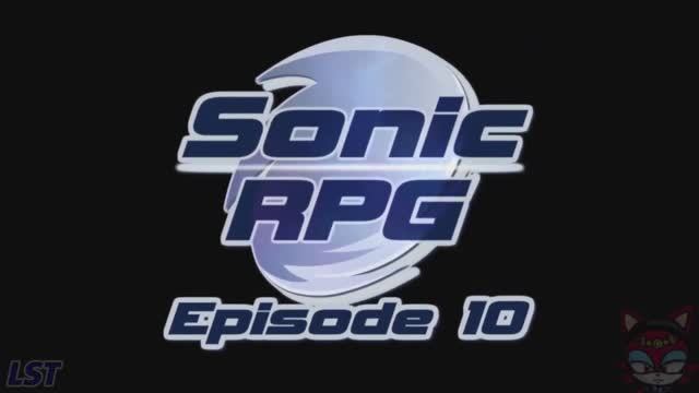Sonic RPG Episode 10 - Director's Cut [OFFICIAL] RUS (перезалив) смотреть онлайн
