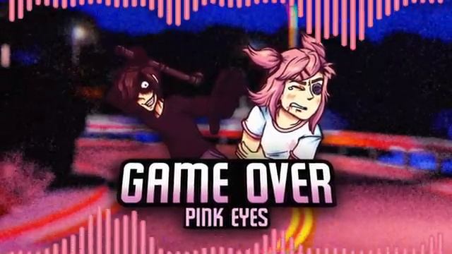 GAME OVER [Doki Doki Pink Eyes] смотреть онлайн
