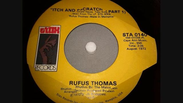 Rufus Thomas - Itch And Scratch