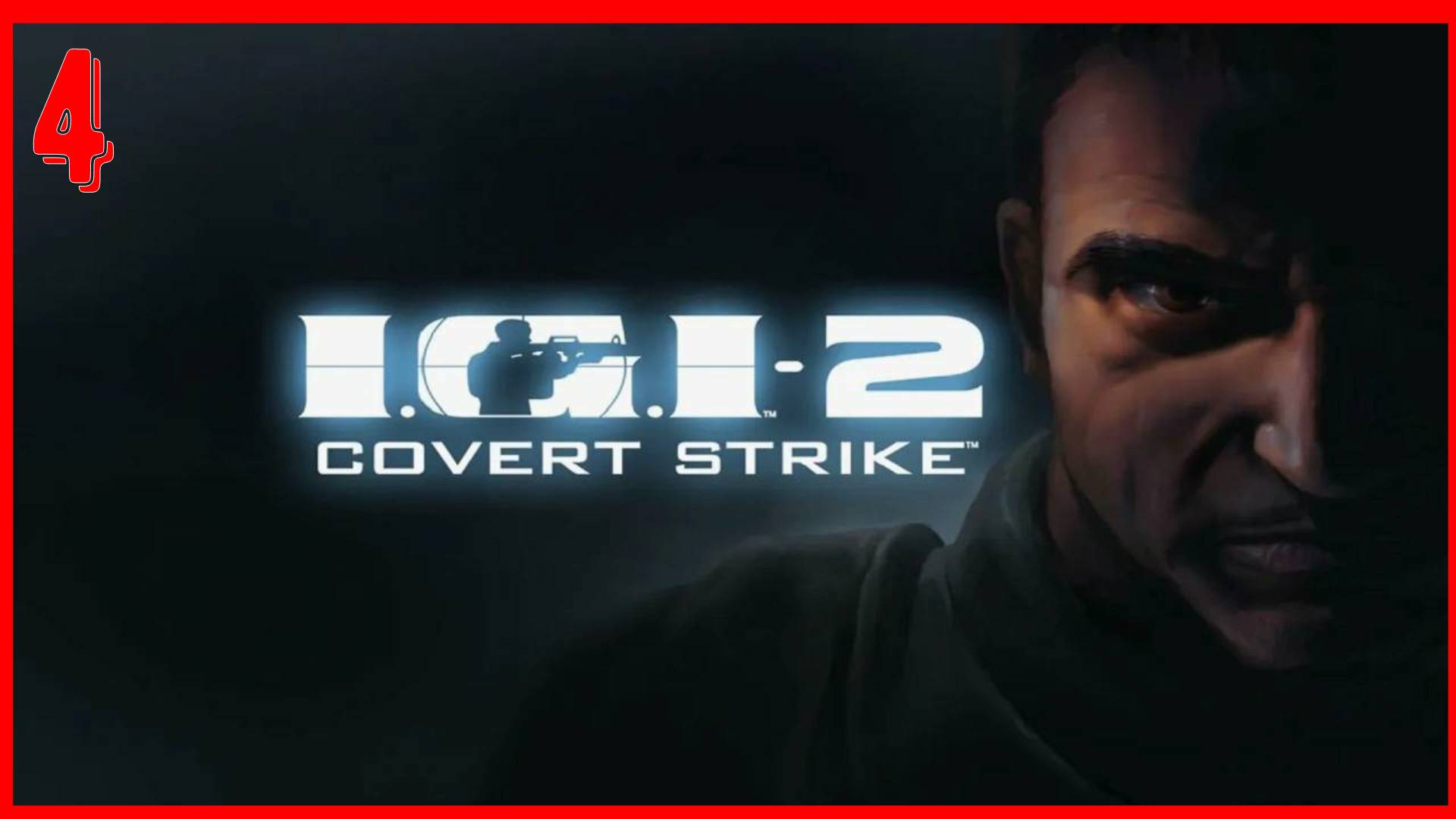 Игра детства | I.G.I. 2: Covert Strike (Секретный удар) | Часть 4 [2К] смотреть онлайн