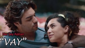 Турецкая песня «Vay» с переводом