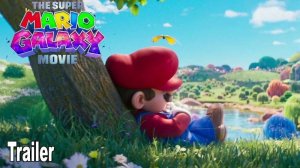 Галактика Супер Марио в кино - The Super Mario Galaxy Movie - Анонс названия