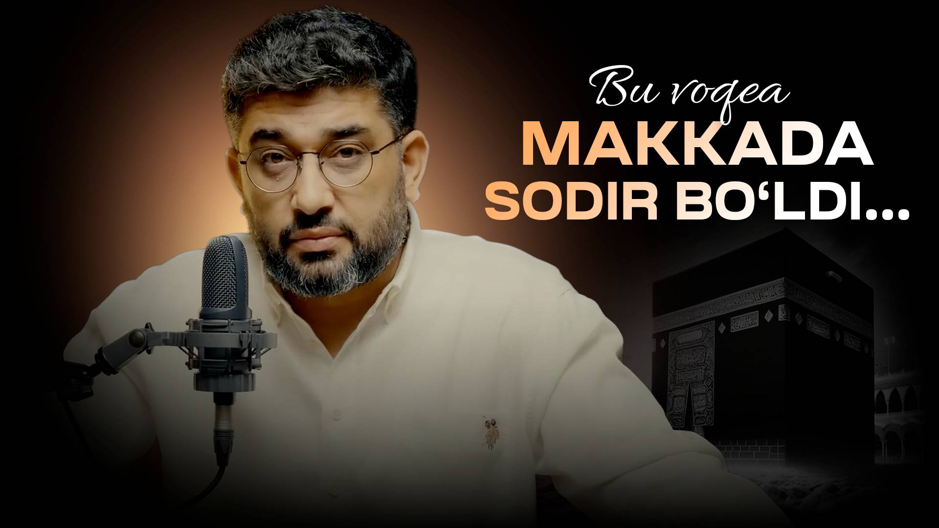 Bu voqea Makkada sodir bo`ldi... | Abdukarim Mirzayev смотреть онлайн