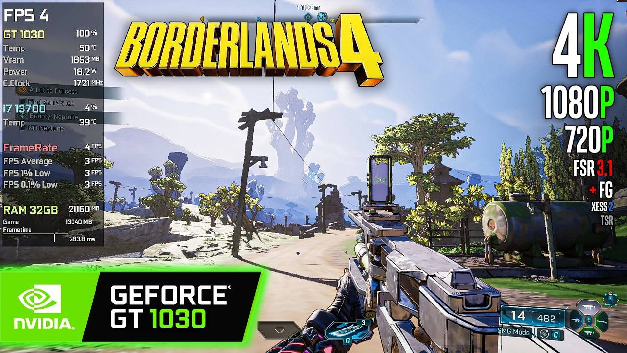 GT 1030+Intel Core i7 13700｜ Borderlands 4 - 4K, 1080p, 720p, FSR 3.1 + FG, XeSS 2, TSR...