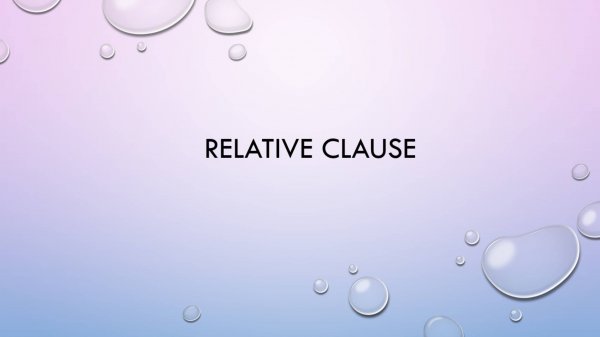 Defining and non-defining relative clause