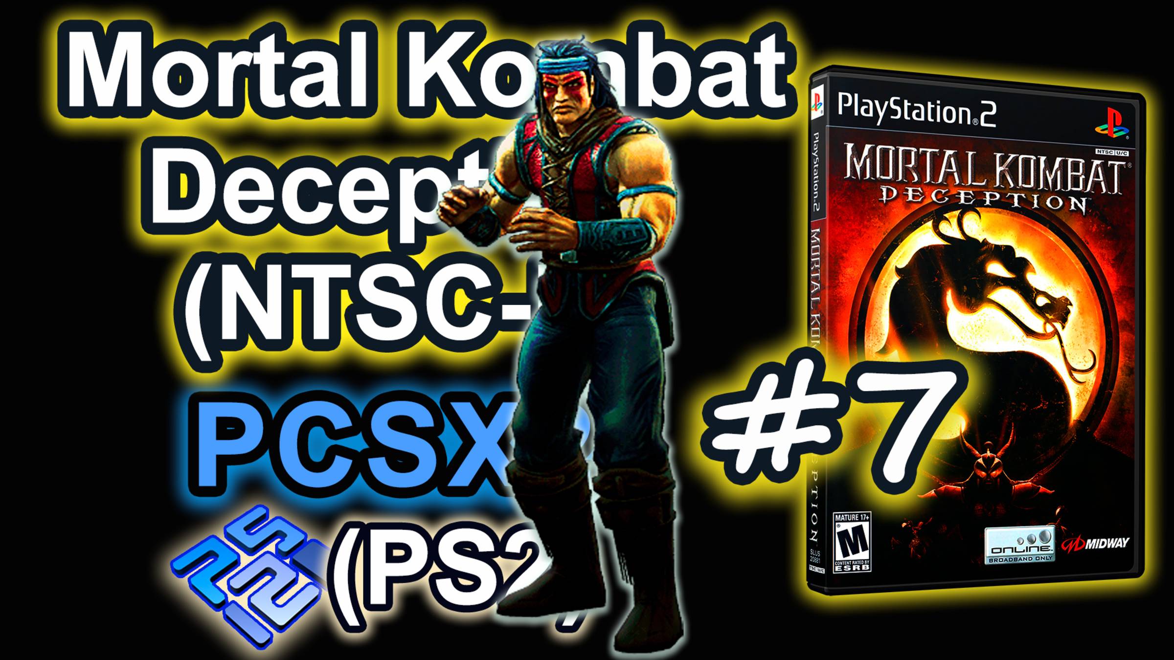 Mortal Kombat - Deception (PCSX2, SLUS-20881P, Comentado, Arcade, 2025) Nightwolf #7