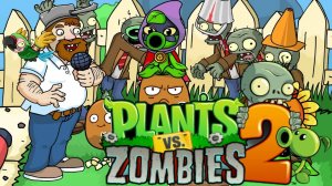 Plants vs Zombies-2 РАСТЕНИЯ ПРОТИВ ЗОМБИ