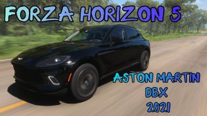 Aston Martin DBX 2021 год. Игра Forza Horizon 5.