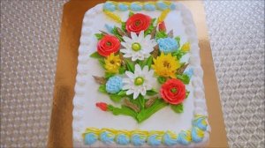 Украшение торта в домашних условиях кремом БУКЕТ ПОЛЕВЫХ ЦВЕТОВ