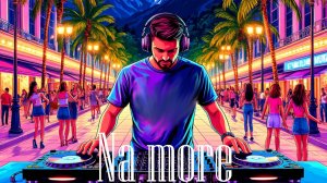 Na more. Песня про отдых в Сочи (ремикс)