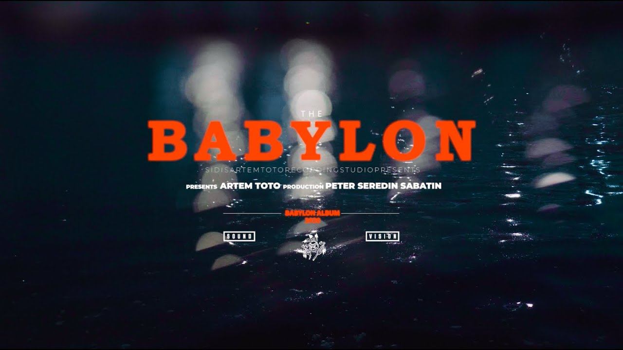 Артем Тото - Babylon (2021)