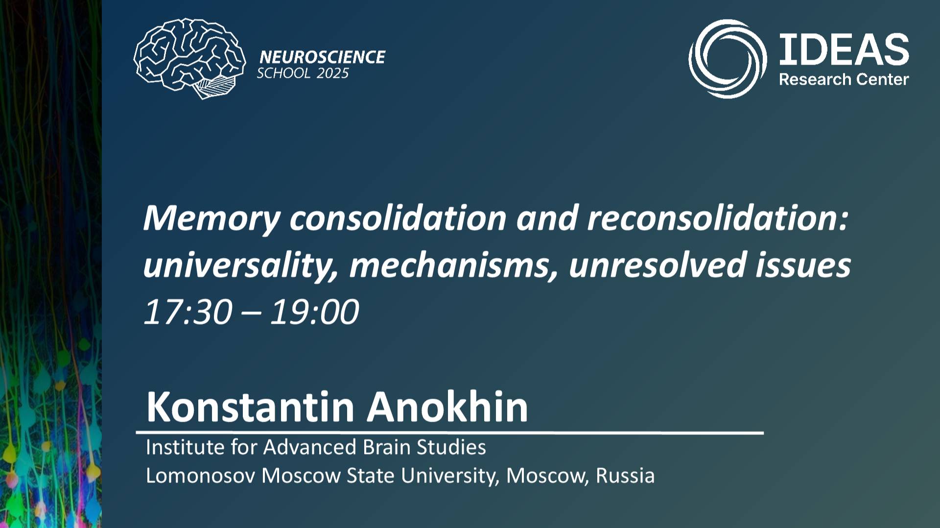 Memory Consolidation And Reconsolidation: Universality, Mechanisms, Unresolved Issues