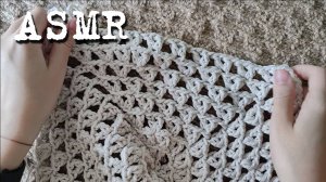 [ASMR] Вязание крючком