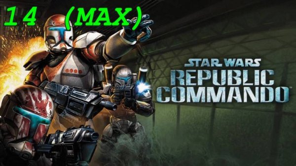 Star Wars: Republic Commando - 14 серия Найти и уничтожить (Сложность Трудно)