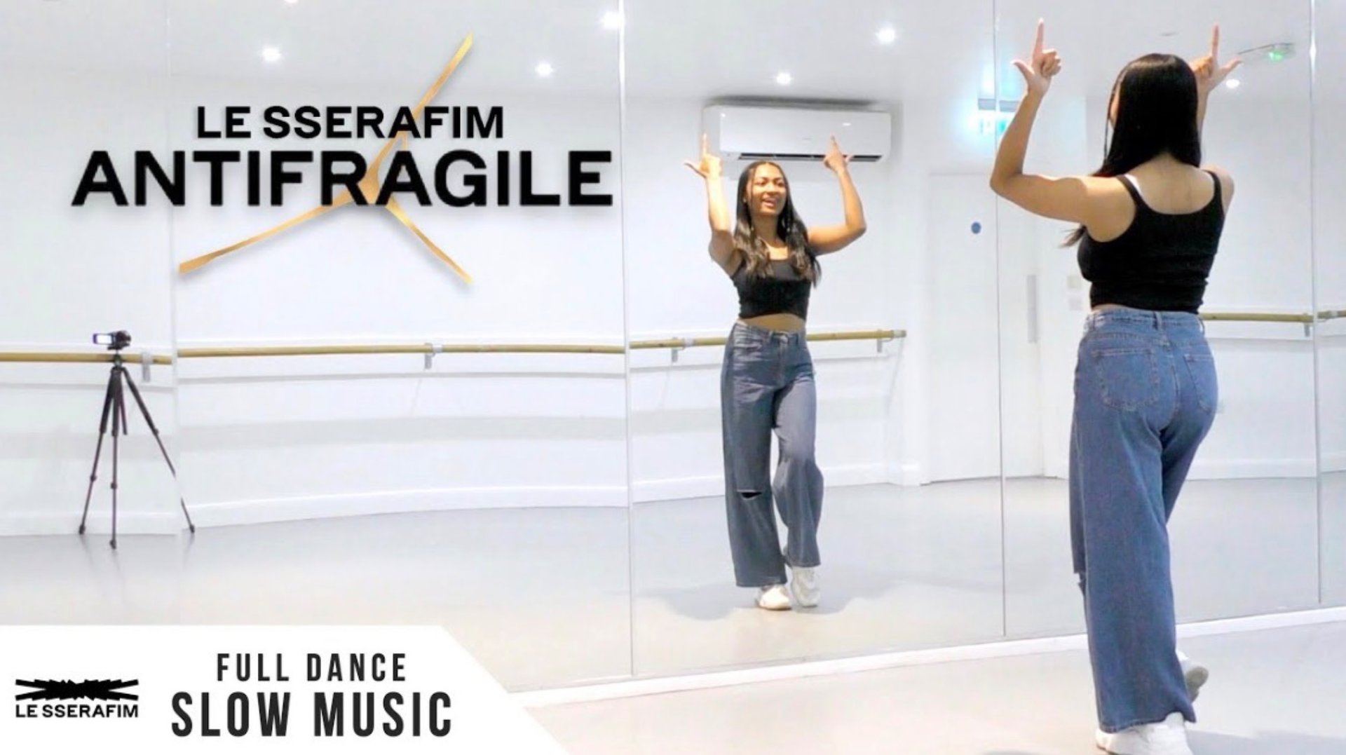 LE SSERAFIM - ‘ANTIFRAGILE’ - FULL Dance Tutorial - SLOW MUSIC + MIRROR