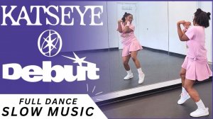 KATSEYE - “Debut” FULL Dance Tutorial (SLOW MUSIC + MIRROR)