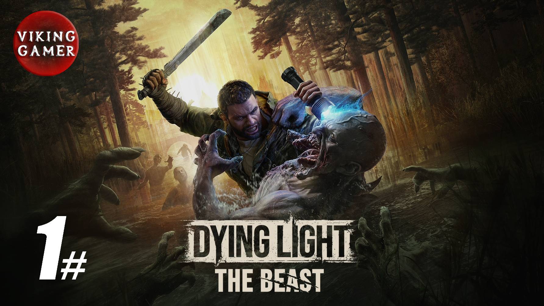 Dying Light 3 The Beast. Выпускаем зверя. ч.1. смотреть онлайн