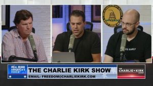 Tucker Carlson Hosts The Charlie Kirk Show