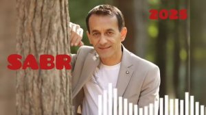 Зиёвуддини Нурзод - Сабр 2025