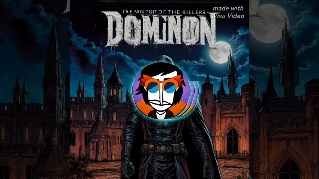 Dominion - THOTK (Final Version)