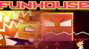 Новый event! FUNHOUSE by rafer в geometry dash