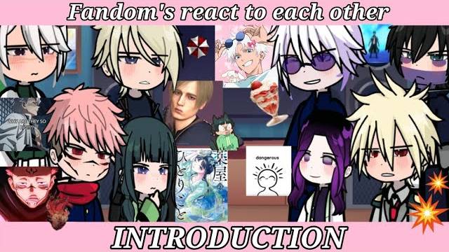 Реакция фандомов друг на друга / Персонажи из разных аниме / Гача реакция / Fandoms смотреть онлайн