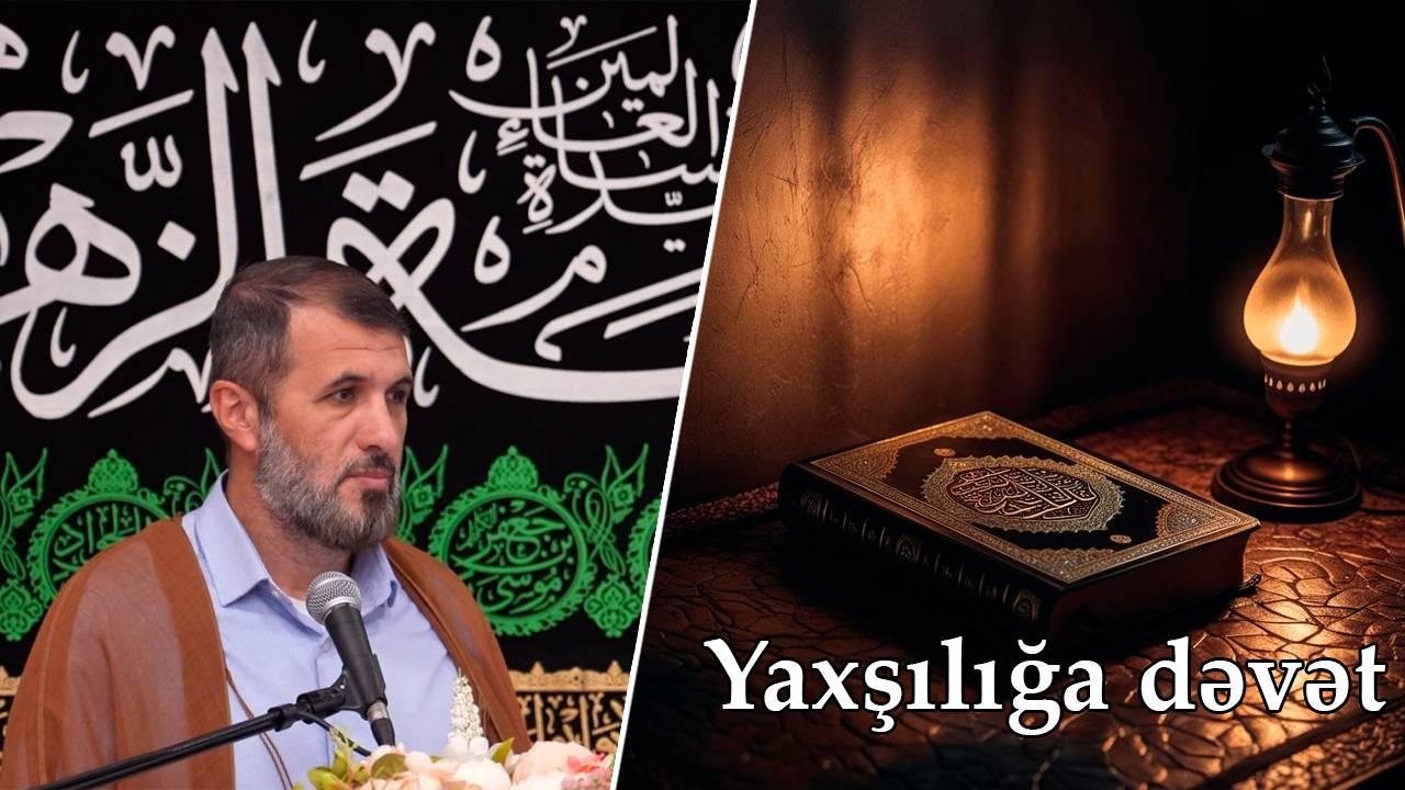 Yaxşılığa Dəvət