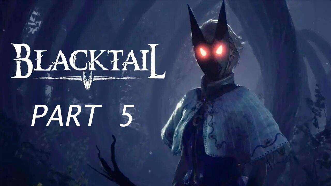 Прохождение игры - BLACKTAIL (без комментариев)