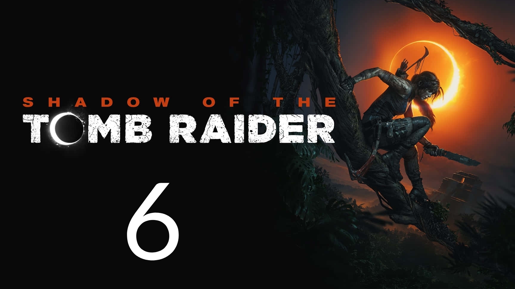 Shadow of the Tomb Raider. Часть 6 смотреть онлайн
