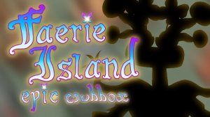 Эпический Коробас на Острове Фей - My Singing Monsters (Мои Поющие Монстры, Msm, Мсм)