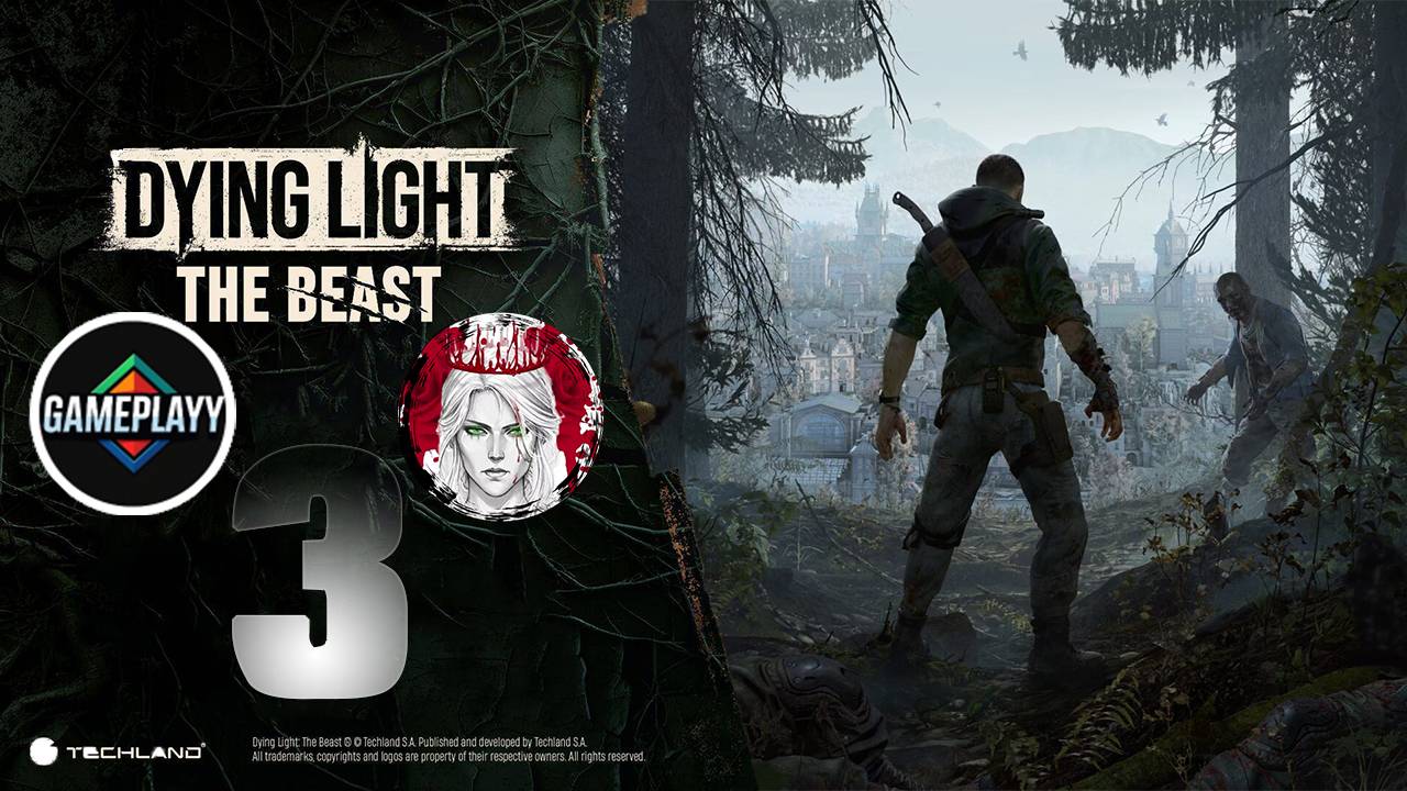 №3⏩Dying Light: The Beast🧟ПОДАЧА ЭНЕРГИИ🧟