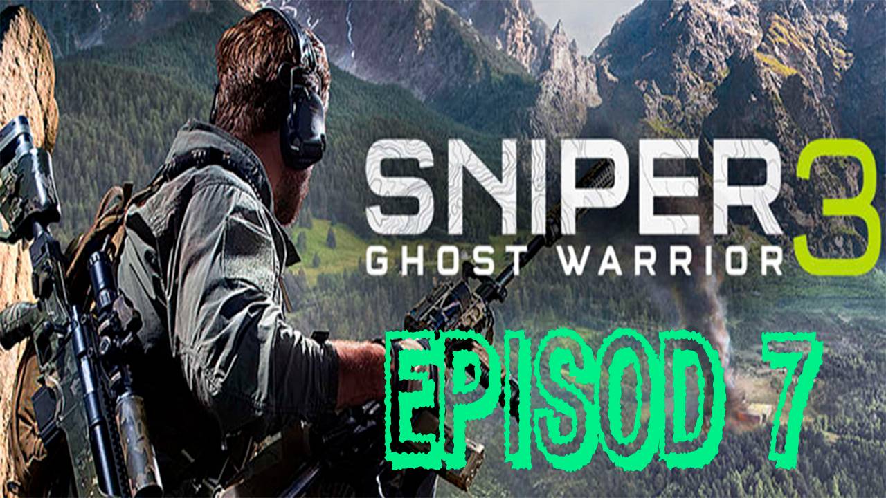 Прохождение игры - Sniper Ghost Warrior 3 (без комментариев)