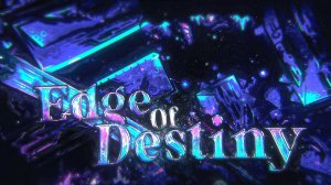 Edge of Destiny 100%