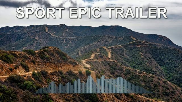 Sport Epic Trailer (Epic Music)
