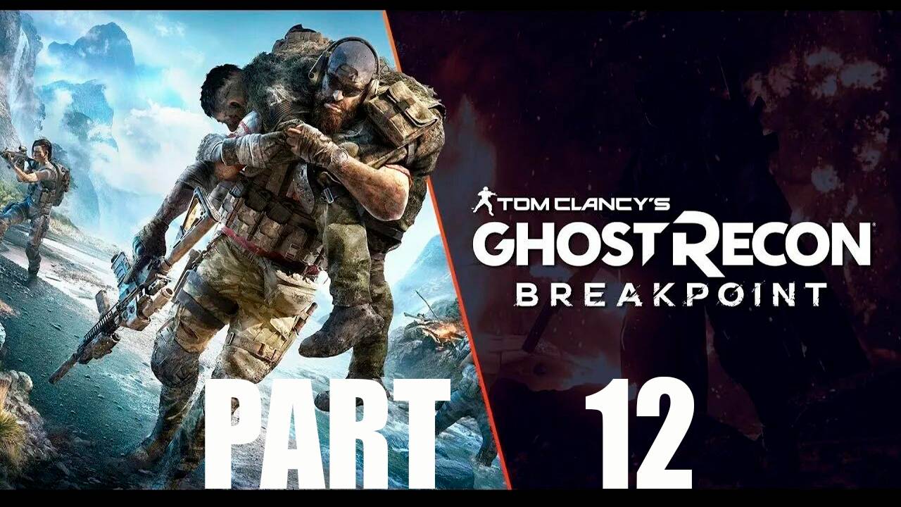 Прохождение игры - Ghost Recon Breakpoint (без комментариев)