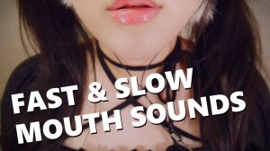 ASMR FAST & SLOW WET MOUTH SOUNDS 👄 - ASMR PPOMO
