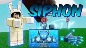 КАК ПОЛУЧИТЬ ПЕРЧАТКУ SIPHON | РОБЛОКС Slap Battles