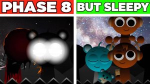 😴 PHASE 8 BUT SLEEPY! 🌙 СОННЫЙ РЕЖИМ!