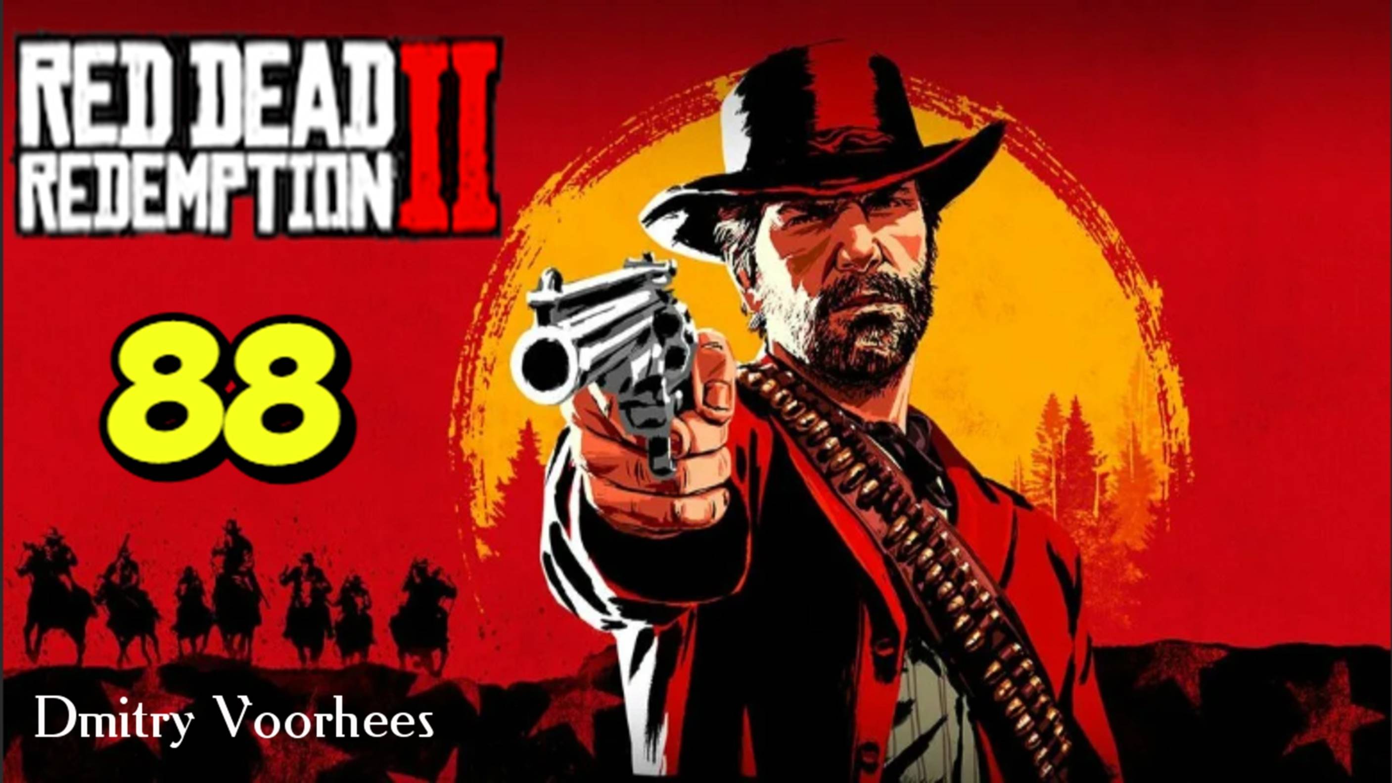 Прохождение Red Dead Redemption  2 # 88  [2018] Ps4