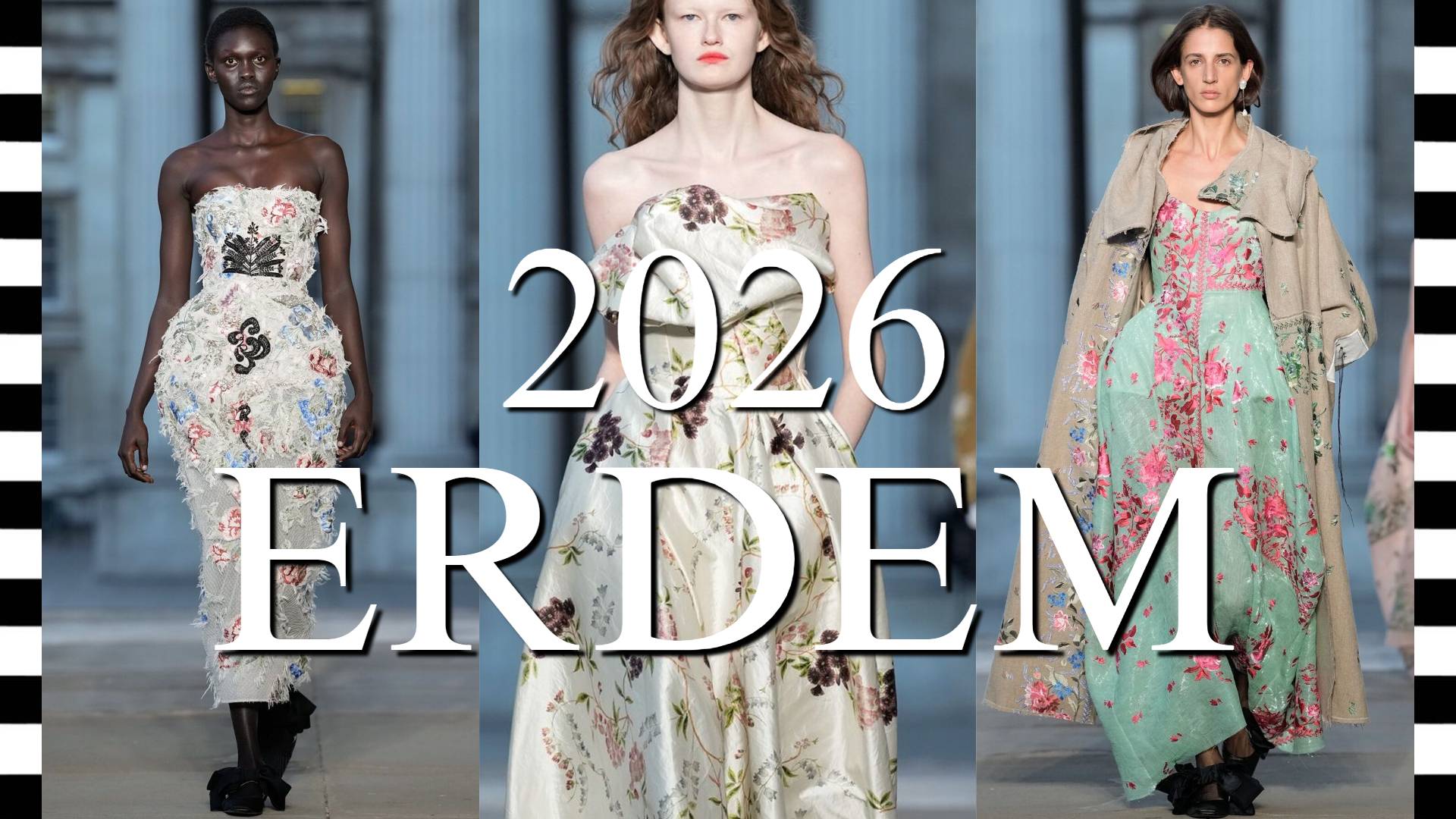 ✔️ ERDEM (Эрдем) модный показ коллекции весна-лето 2026 на Неделе моды в Лондоне смотреть онлайн