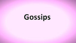 2 (th) Gossips Английский Произношение Интонация