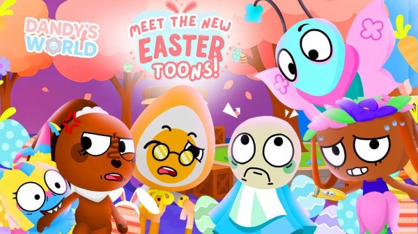 MEET THE NEW EASTER TOONS - Dandy's World Animation