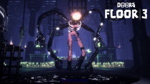 РОБЛОКС ДОРС 3 ЭТАЖ СКРИМЕРЫ (часть 15) 🚪 ROBLOX DOORS FLOOR 3