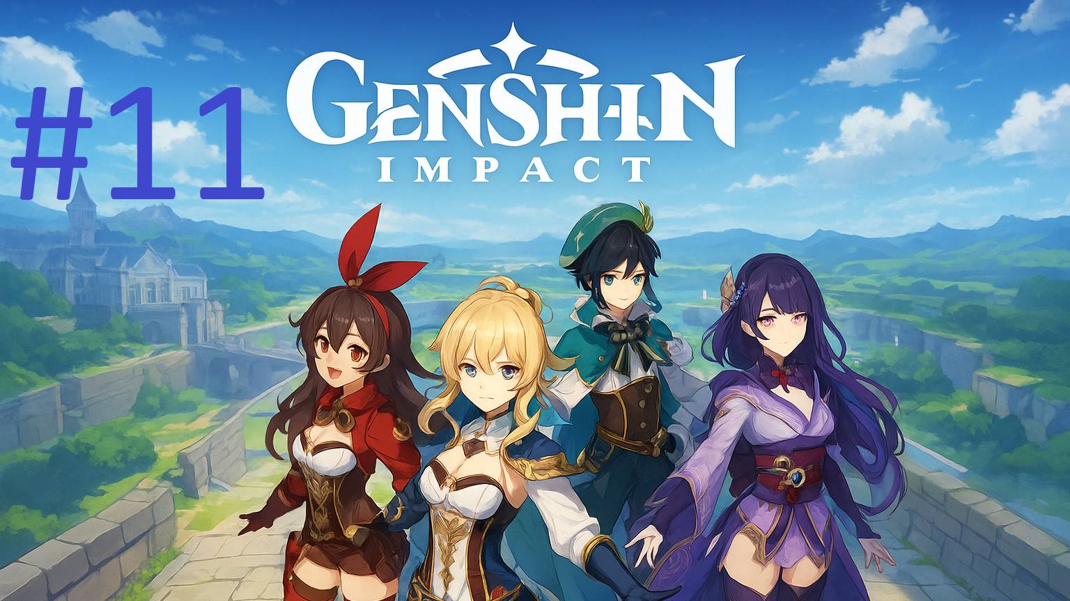 #11 Genshin Impact прохождение смотреть онлайн