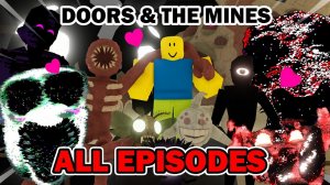 ДВЕРИ, НО ПО ДРУЖЕСКИ (Doors & The Mines, все эпизоды)! Анимация Roblox