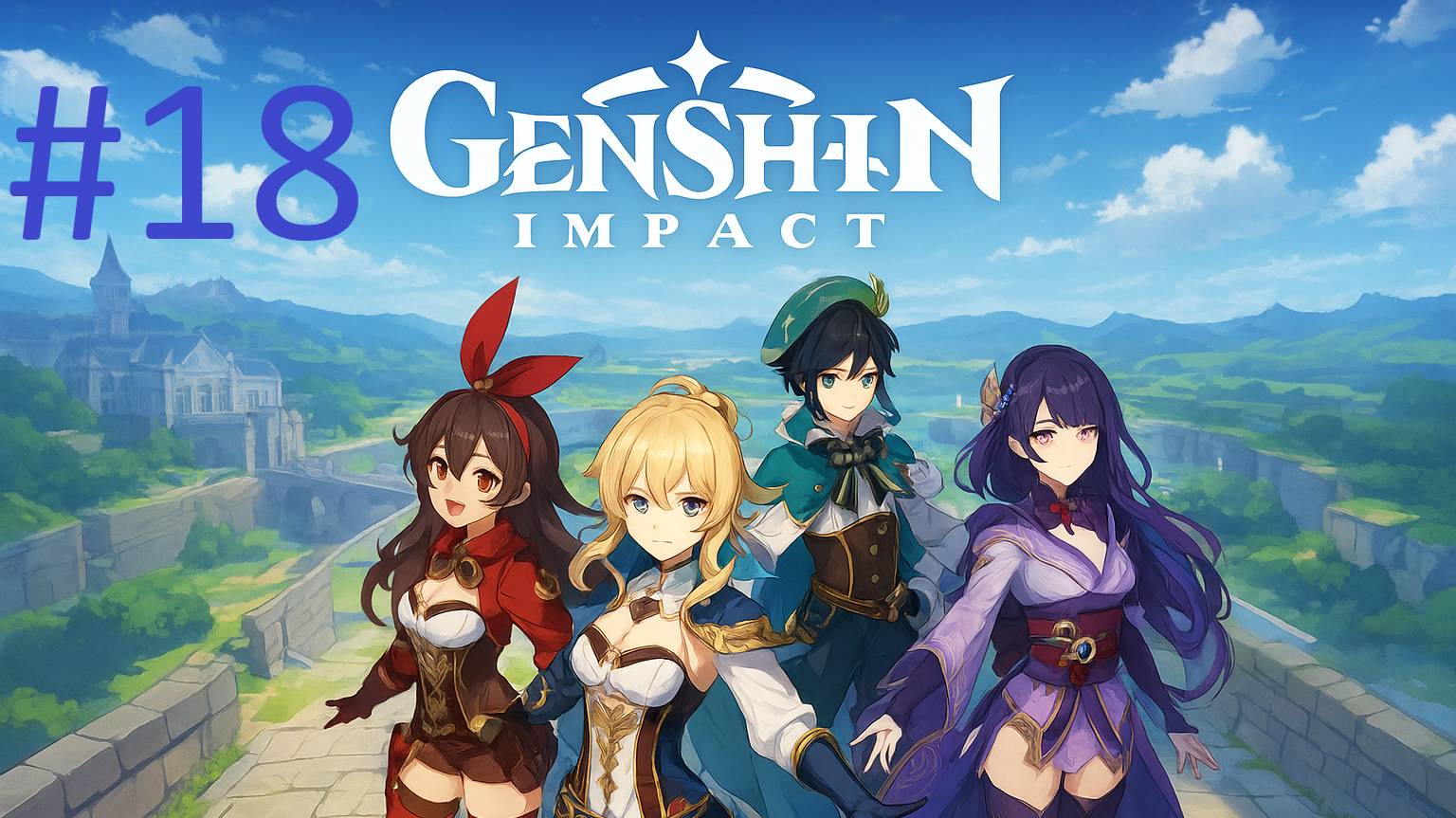 #18 Genshin Impact прохождение смотреть онлайн