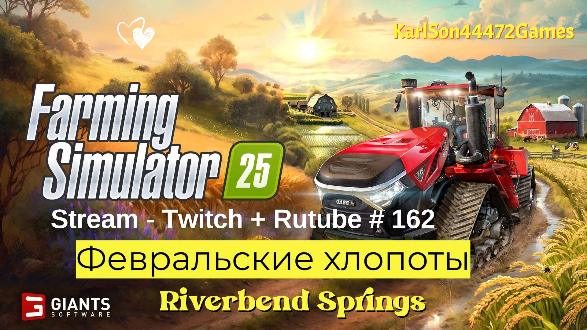 Farming Simulator 25 / Февральские хлопоты / РЕСТРИМ - Твич+Rutube #162 смотреть онлайн